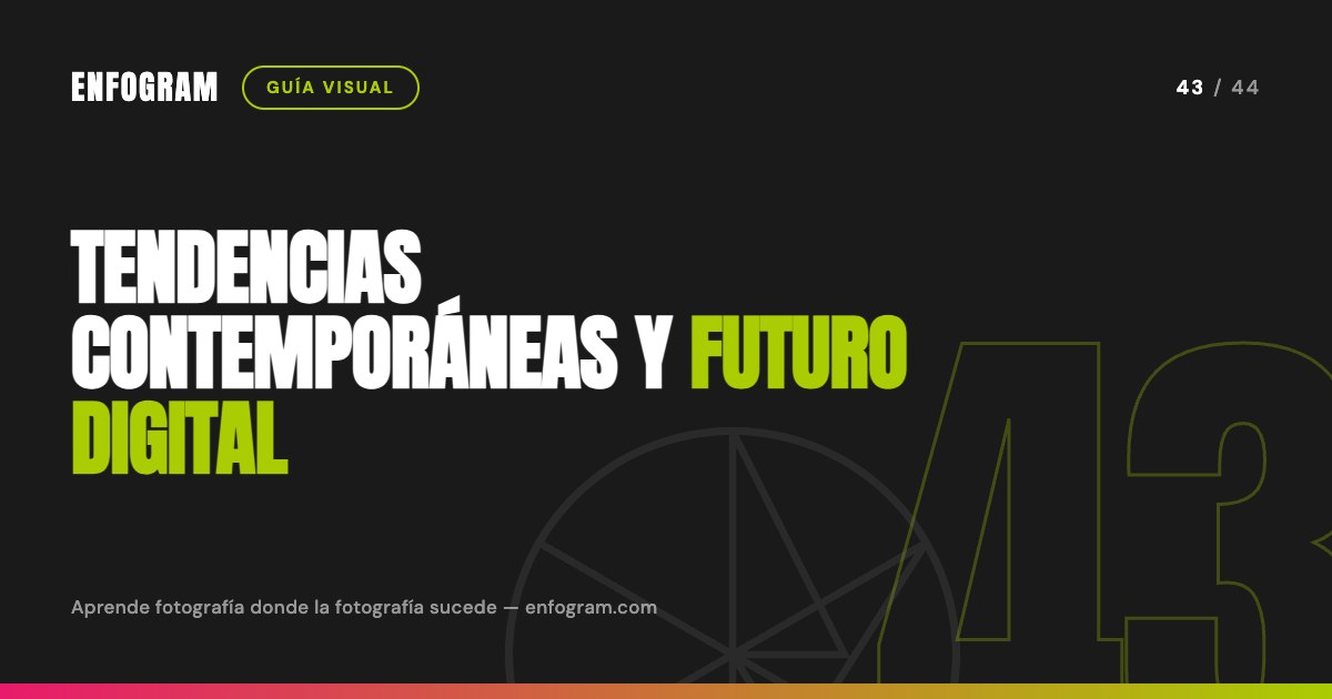Tendencias contemporáneas y futuro digital